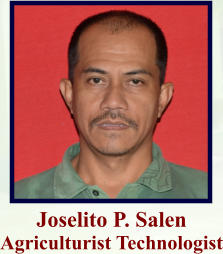 Joselito P. Salen Agriculturist Technologist